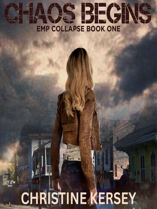 Title details for Chaos Begins by Christine Kersey - Available